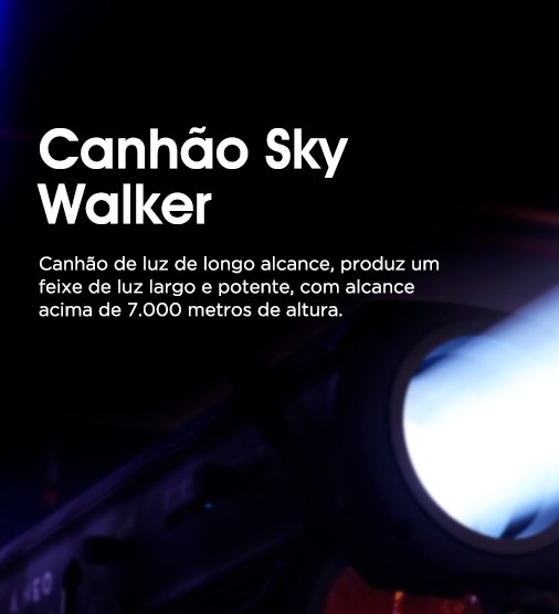 Canhão Sky Walker